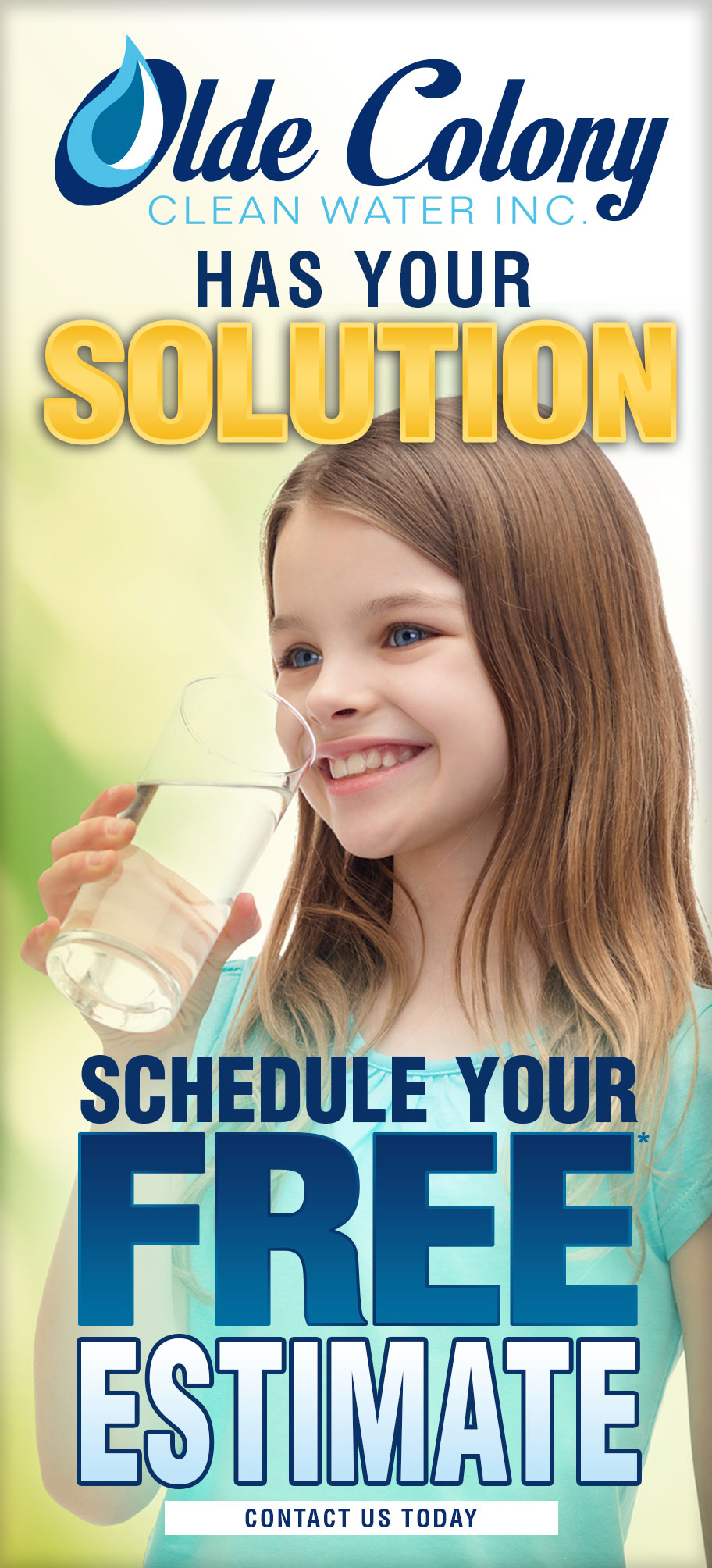 Olde Colony has your solution Olde Colony has your solution